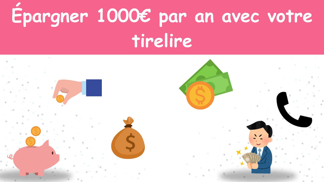 Défi 365 jours : transformer sa tirelire en machine à épargner 1000€ par an
